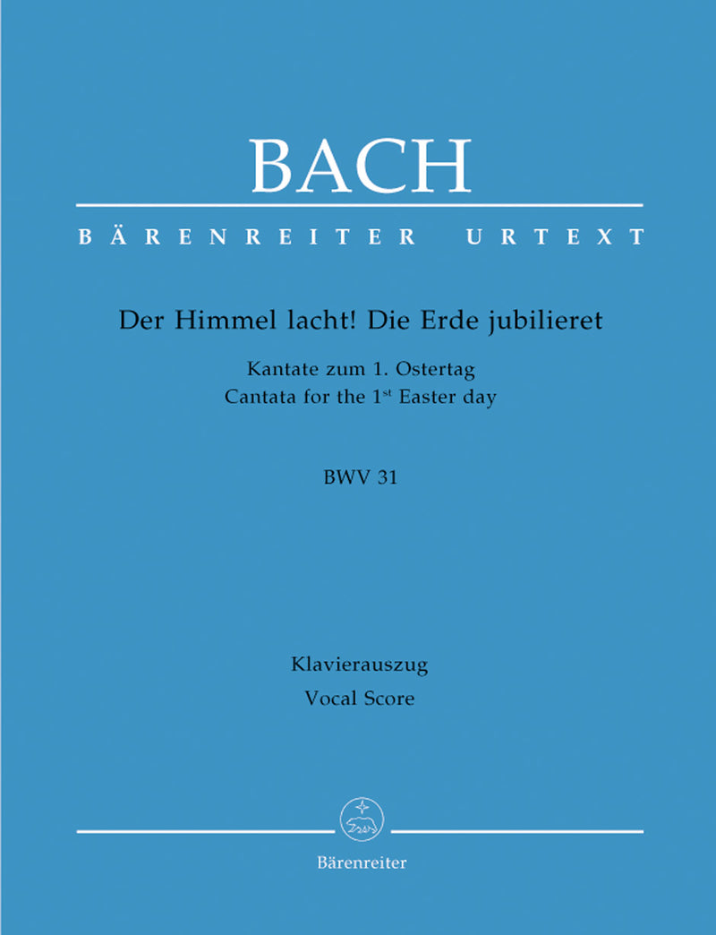 Der Himmel lacht! Die Erde jubilieret, BWV 31（ヴォーカル・スコア）