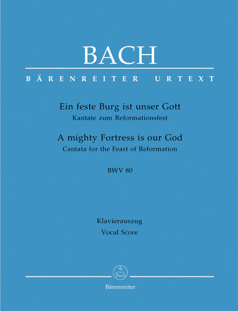 Ein feste Burg ist unser Gott, BWV 80（ヴォーカル・スコア）