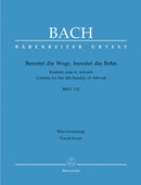 Bereitet die Wege, bereitet die Bahn, BWV 132 （ヴォーカル・スコア）