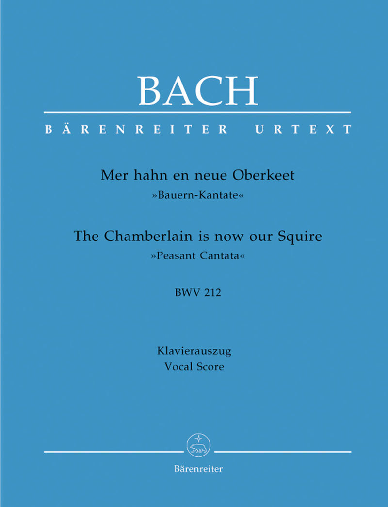 Mer hahn en neue Oberkeet BWV 212（ヴォーカル・スコア）