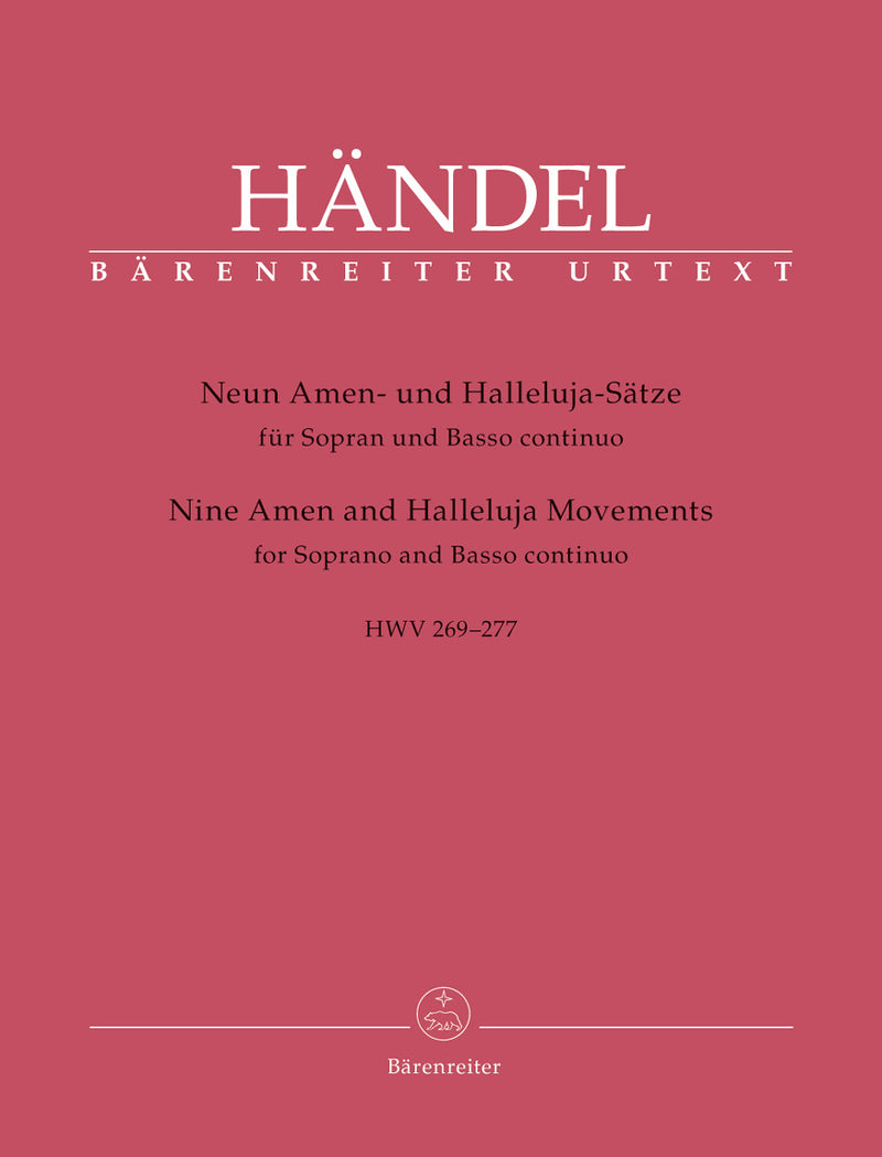 Nine Amen and Halleluja Movements for Soprano and Basso continuo HWV 269-277 [singing score]