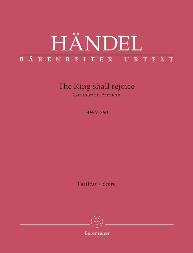 The King shall rejoice HWV 260 [score]