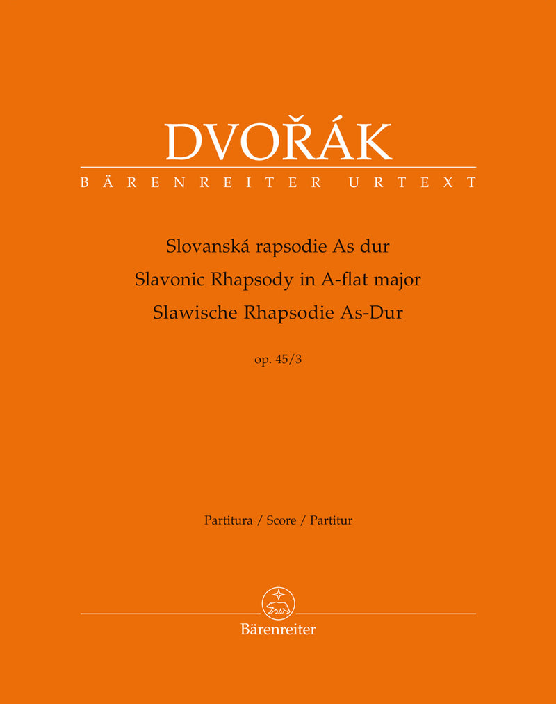 Slawische Rhapsodie Nr. 3 A-flat major op. 45 [Score ]