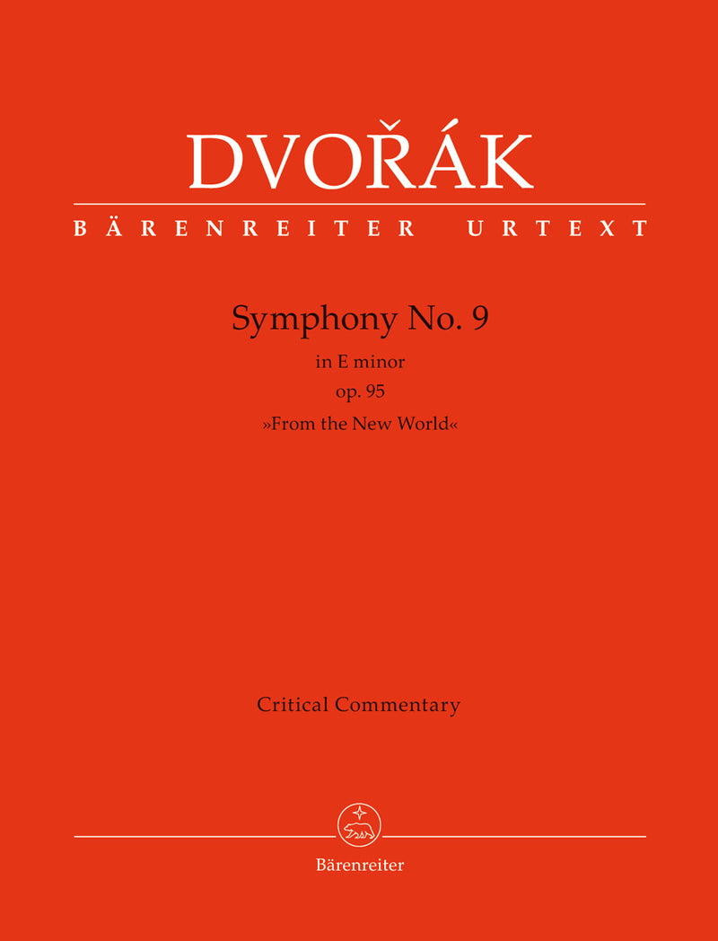 Symphonie Nr. 9 e-Moll "Aus der Neuen Welt" = Symphony no. 9 in E minor op. 95 "From the New World" [Critical commentary]
