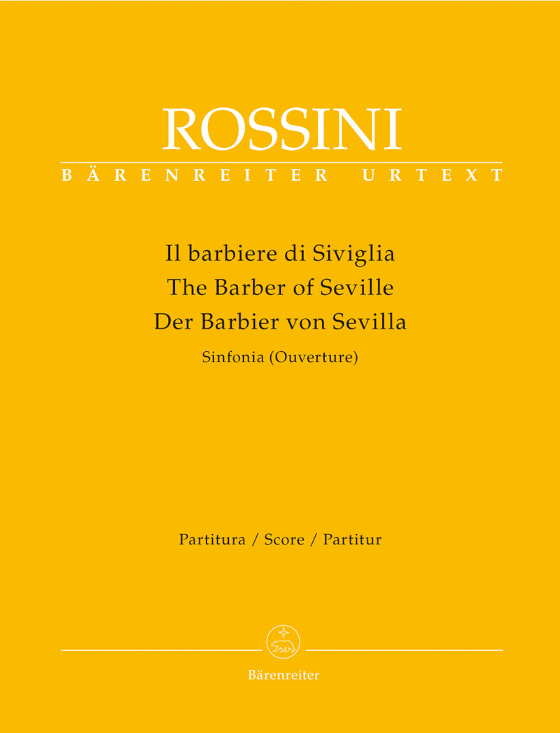 Il Barbiere di Siviglia (Sinfonia = Overture) [score]