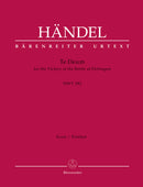 Te Deum for the Victory at the Battle of Dettingen HWV 283 [score]