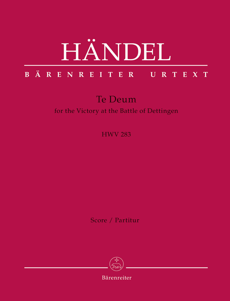 Te Deum for the Victory at the Battle of Dettingen HWV 283 [score]