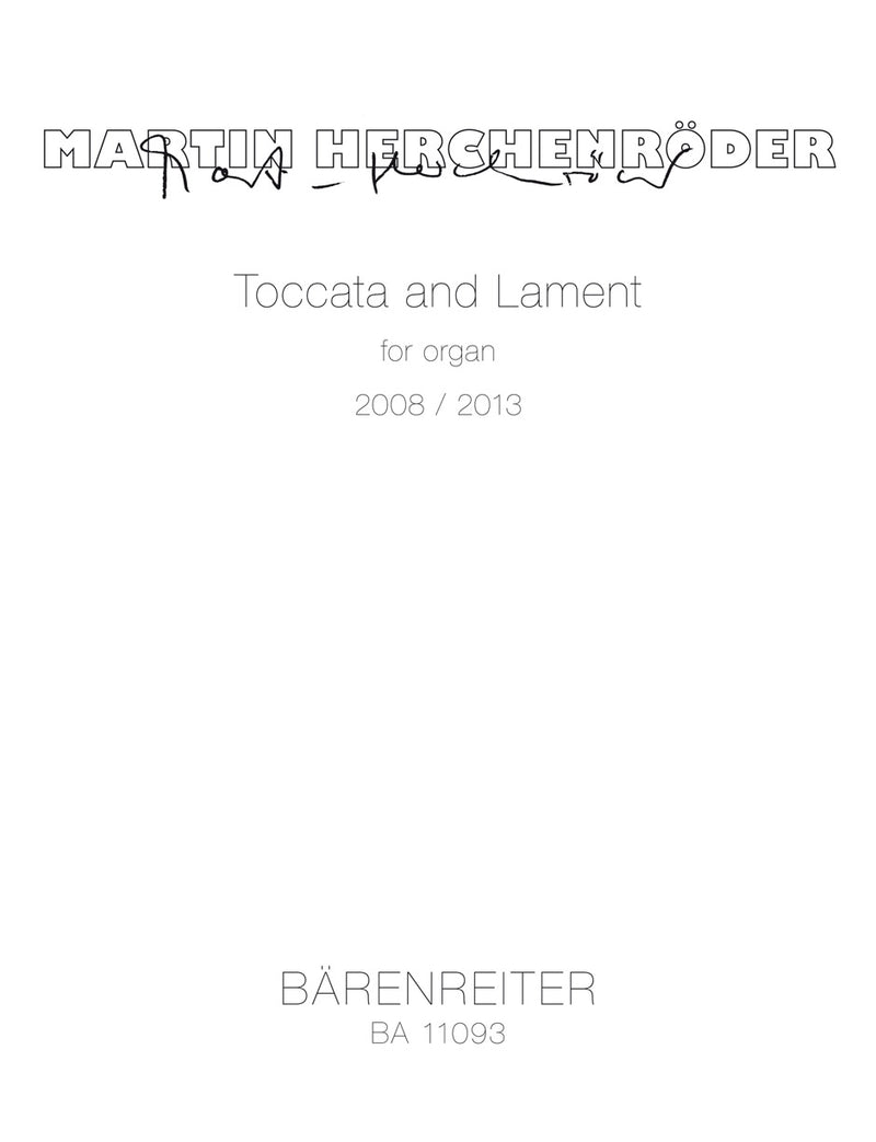 Toccata and Lament for organ (2008/2013)