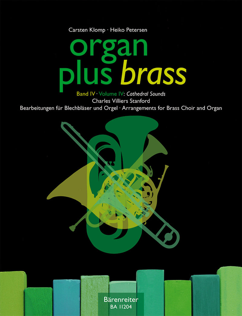 organ plus brass: Cathedral Sounds, vol. 4 [Performance score, wind score]