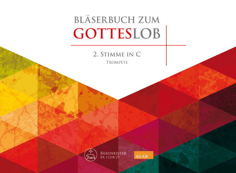 Bläserbuch zum Gotteslob: Preludes and Accompaniments to the songs of the new GOTTESLOB [trumpet(second voice in C) part]