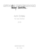 Acht Einfälle für zwei Violinen (2018)
