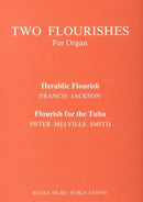 Two Flourishes for Organ