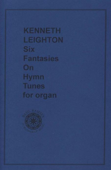 Six Fantasies On Hymn Tunes for Organ