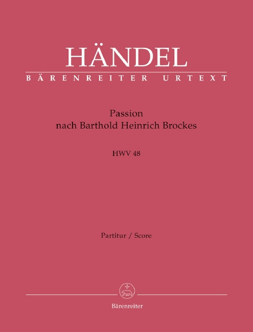Passion nach Barthold Heinrich Brockes HWV 48