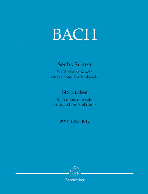 Sechs Suiten = Six Suites BWV 1007-1012 (arr. Viola solo)