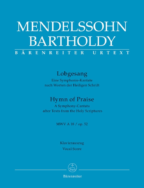 Lobgesang = Hymn of Praise op. 52 MWV A 18