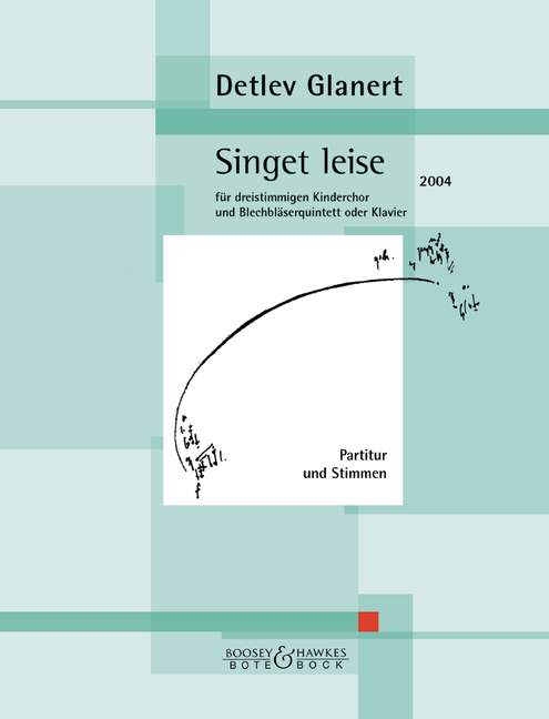 Singet leise (score and parts)