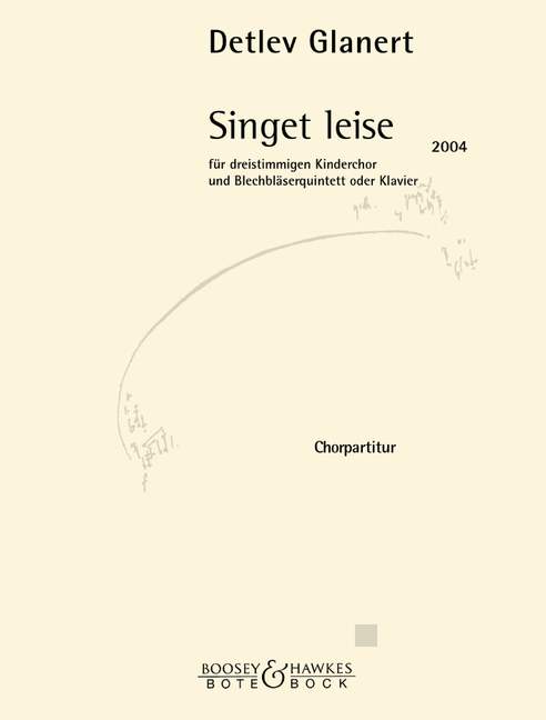 Singet leise (choral score)