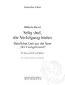 Selig sind, die Verfolgung leiden B-Dur (low voice and piano), aus Der Evangelimann
