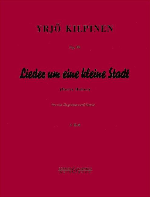 Lieder um eine kleine Stadt op. 95 Book 2