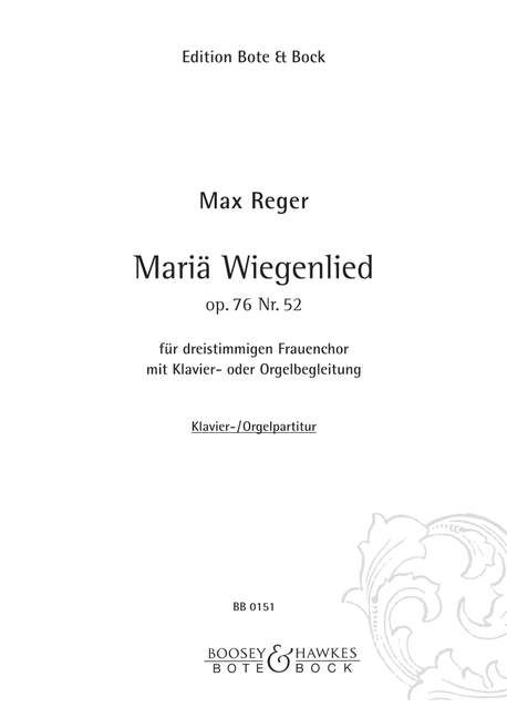 Mariä Wiegenlied op. 76/52 (women's choir (SSA) and piano (organ))