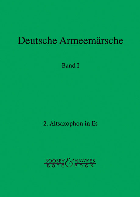 Deutsche Armeemärsche (Saxophone in Eb II), Vol. 1