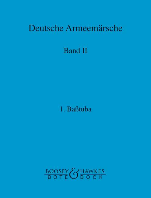 Deutsche Armeemärsche (Bass Tuba I), Vol. 2