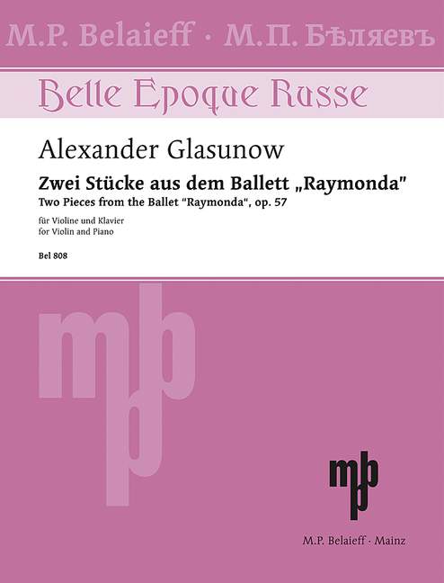 Zwei Stücke aus dem Ballett Raymonda aus op. 57