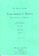 From Ancient to Modern