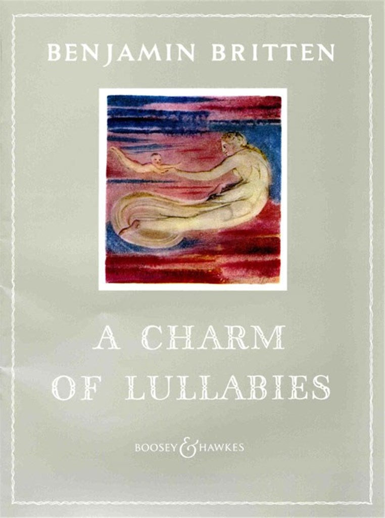 A Charm of Lullabies Op. 41