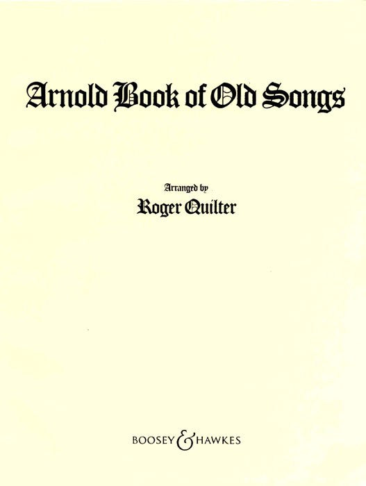 The Arnold Book Of Old Songs