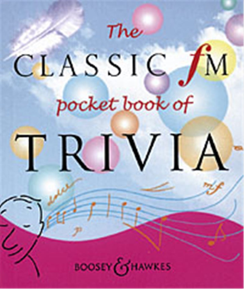 The Classic FM Pocket Book of Trivia