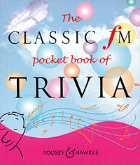 The Classic FM Pocket Book of Trivia