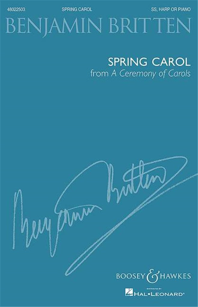 Spring Carol from A Ceremony of Carols op. 28