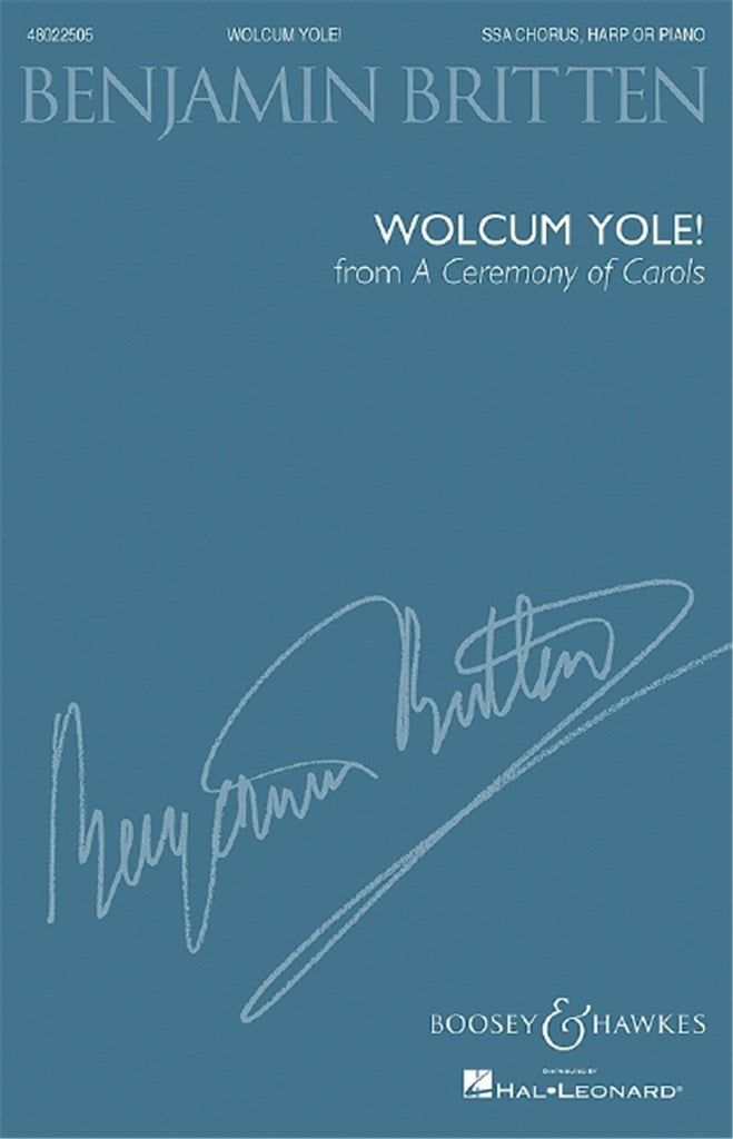 Wolcum Yole! from A Ceremony of Carols Op. 28 (SSA) (Choral Score)