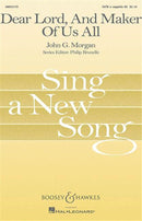 Dear Lord, and Maker of Us All