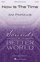 Now Is The Time (Mixed Choir [SATB], Piano and Percussion)