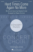 Hard Times Come Again No More