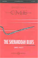The Shenandoah Blues (Choral Score)