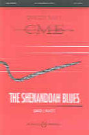 The Shenandoah Blues (Choral Score)