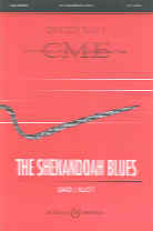 The Shenandoah Blues (Choral Score)