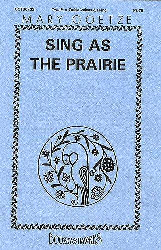 Sing as the Prairie