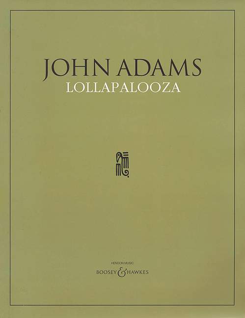 Lollapalooza (Orchestra), Score