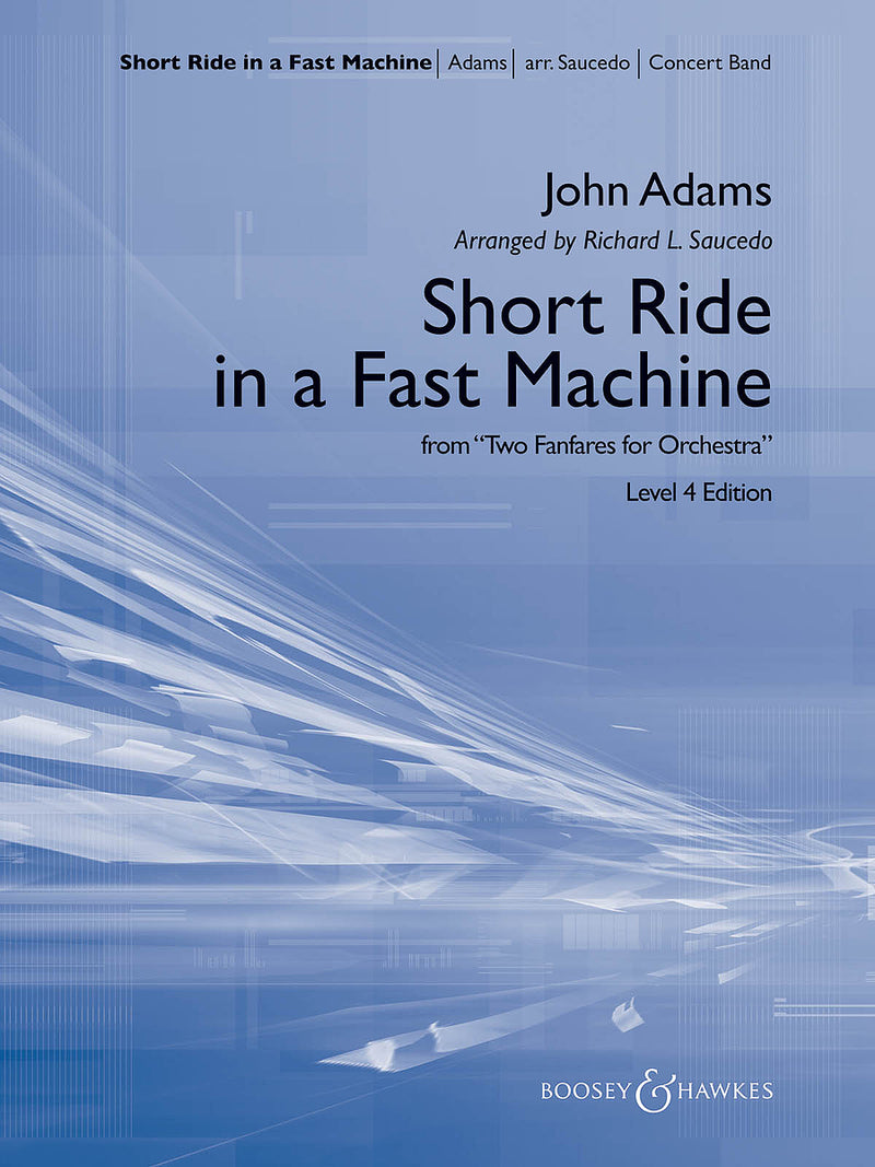 Short Ride in a Fast Machine (Concert Band), Set