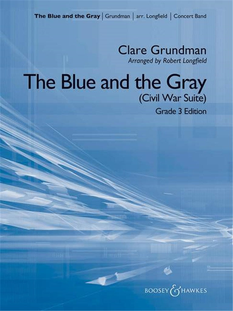 The Blue and the Gray (Grade 3 Edition)