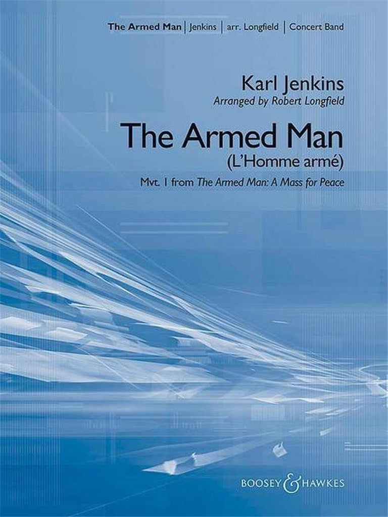 The Armed Man: A Mass for Peace (Score & Parts)