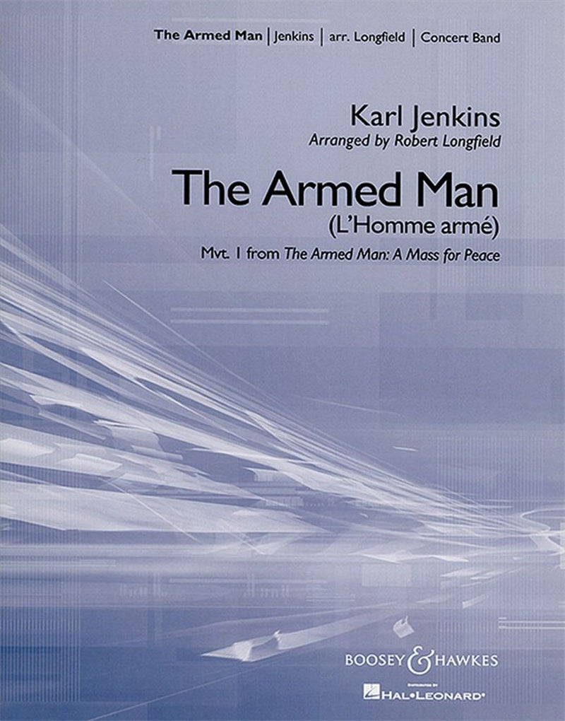 The Armed Man: A Mass for Peace (Score Only)