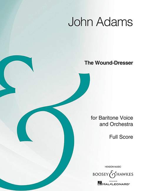 The Wound-Dresser (Full Score)