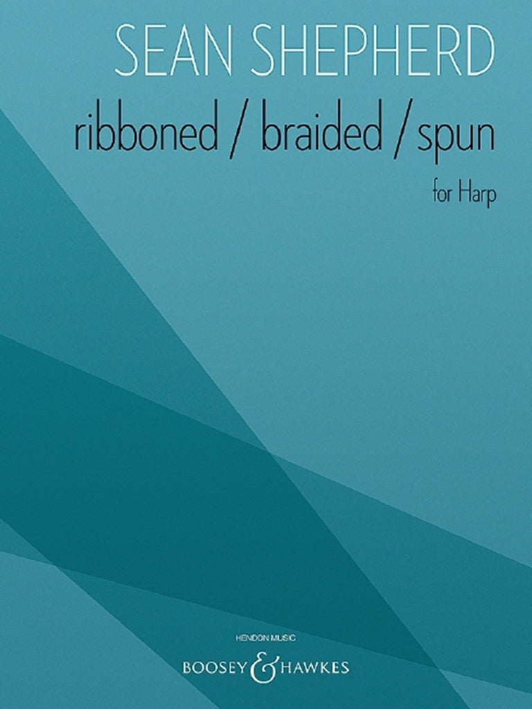 Ribboned / Braided / Spun