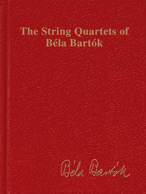 The String Quartets of Béla Bartók